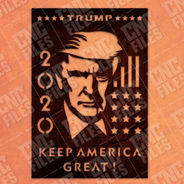 TRUMP 2020, Keep America Great files – EPS AI SVG DXF CDR