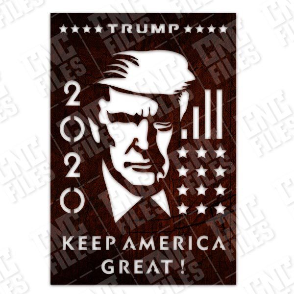 TRUMP 2020, Keep America Great - EPS AI SVG DXF CDR